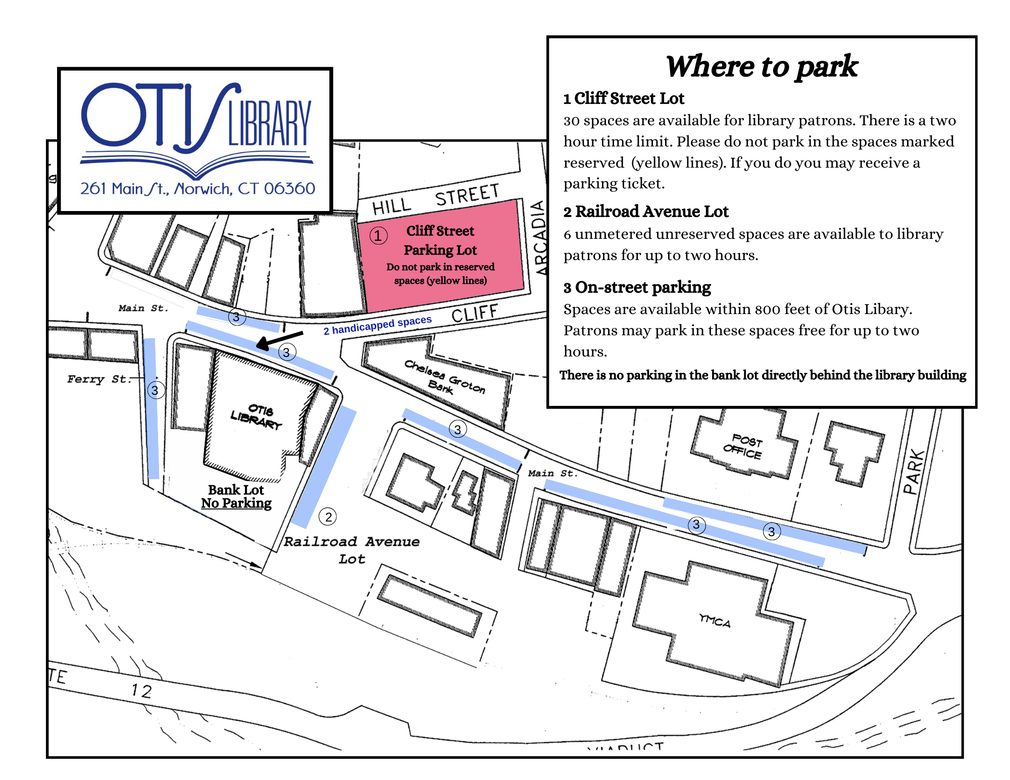 A map identifying the areas for parking: Cliff Street has white lines spaces and the roads around the library have 2 hour parallel parking.